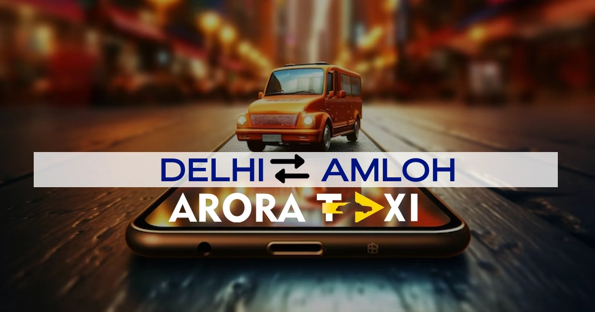 DELHI TO AMLOH TAXI
