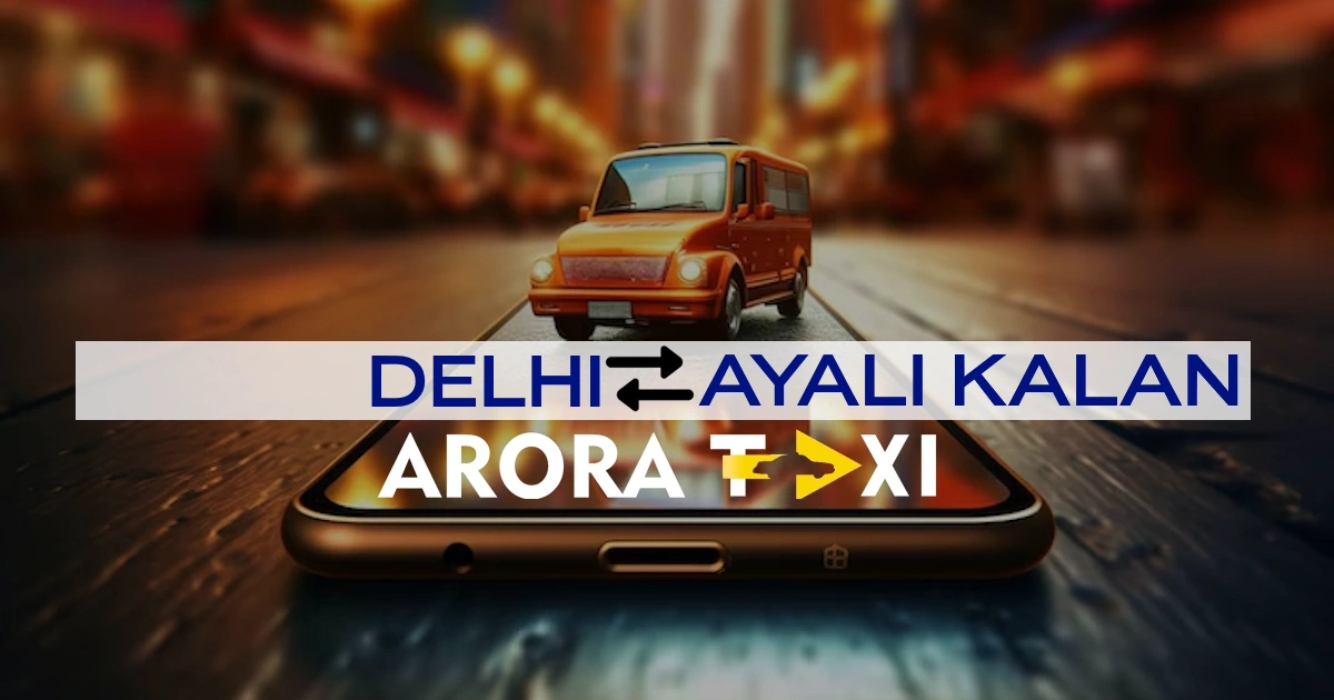DELHI TO AYALI KALAN TAXI