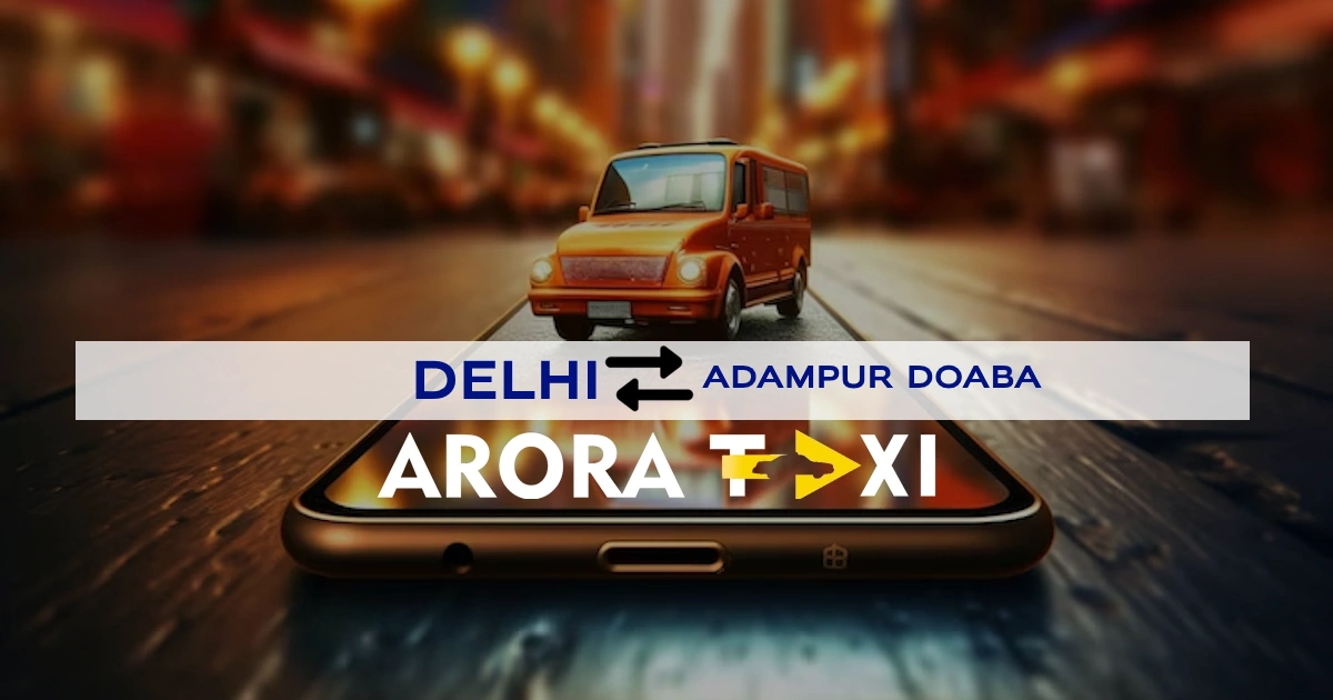 DELHI TO adampur doaba
