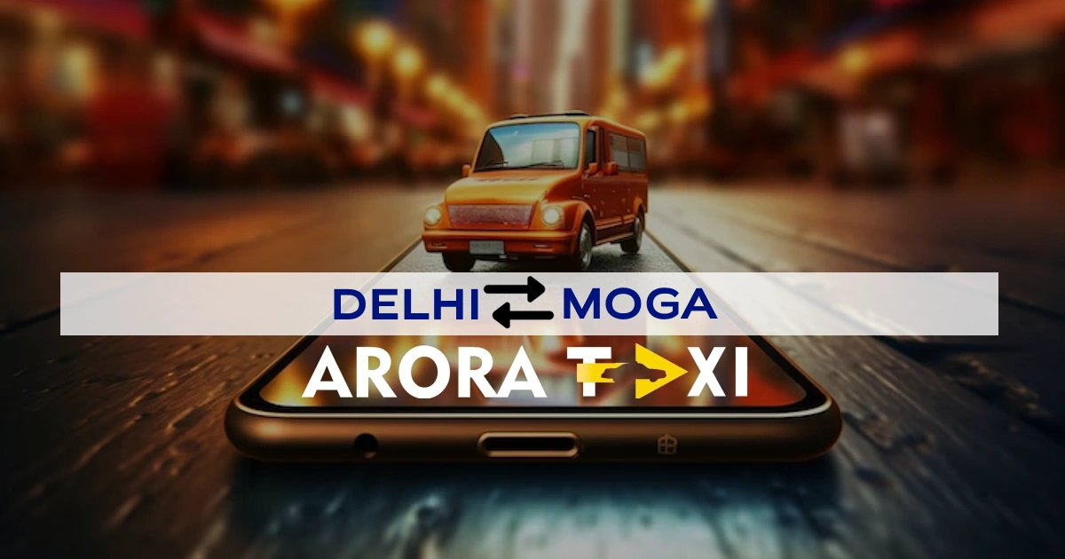 delhi to moga taxi