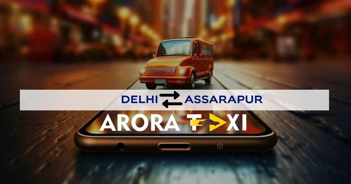 delhi to assarapur TAXI