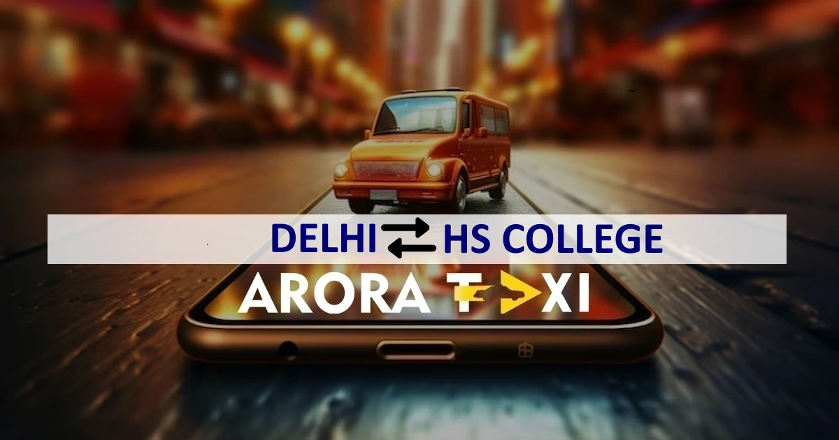 Delhi To HS College taxi