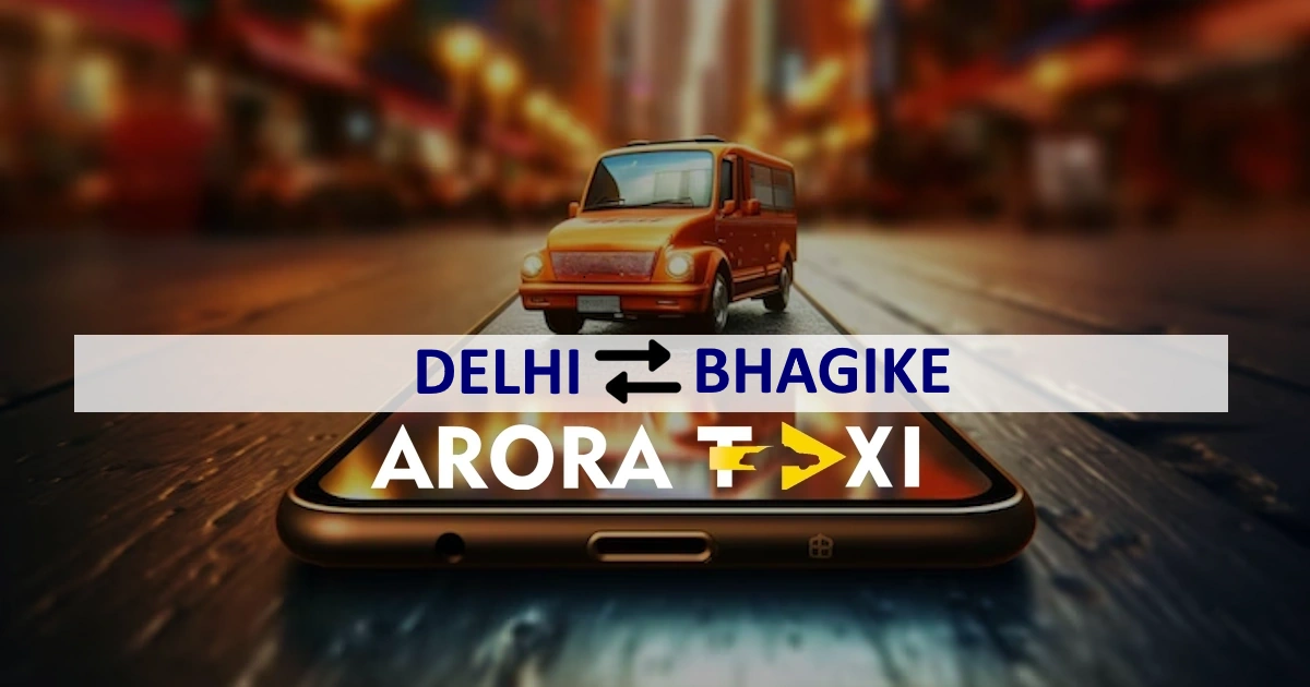 Delhi To Bhagike taxi