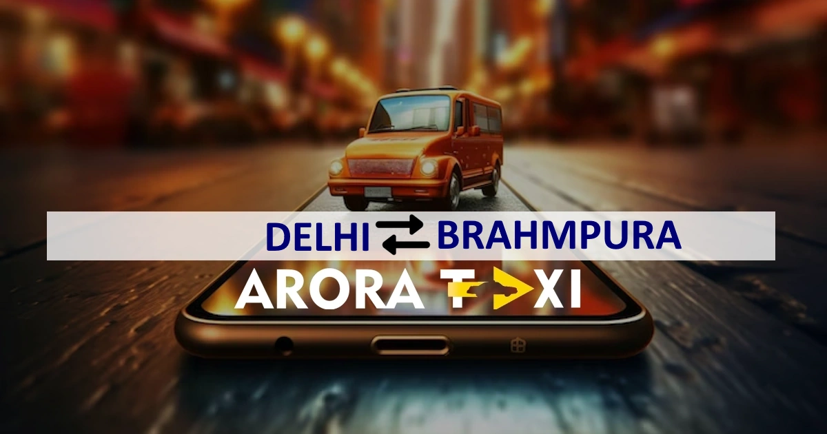 Delhi To Brahmpura taxi