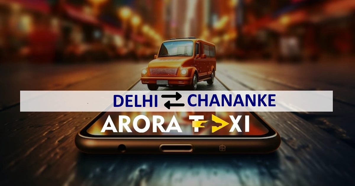 Delhi To Chananke taxi